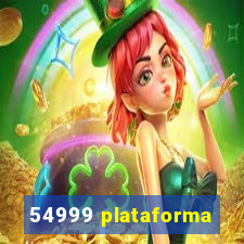 54999 plataforma